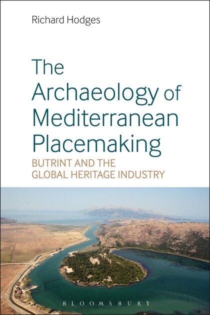 Couverture_The Archaeology Of Mediterranean Placemaking