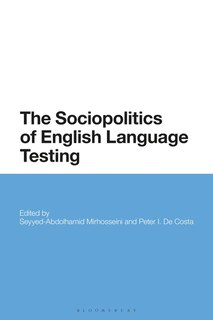 Front cover_The Sociopolitics Of English Language Testing