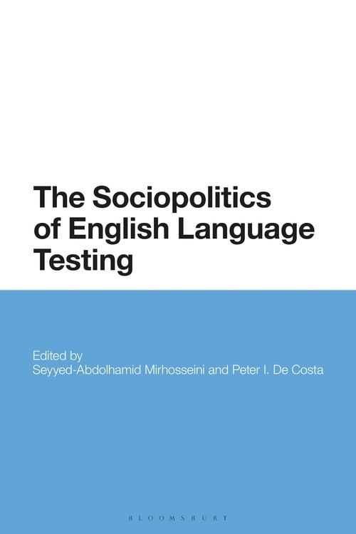 Front cover_The Sociopolitics Of English Language Testing