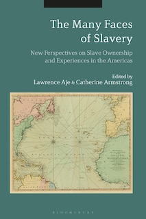 Couverture_The Many Faces Of Slavery