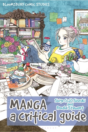 Manga: A Critical Guide