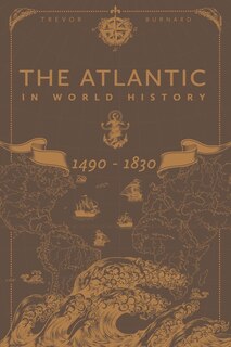 Front cover_The Atlantic In World History, 1490-1830