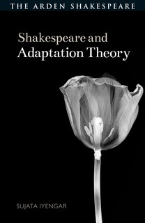 Couverture_Shakespeare and Adaptation Theory
