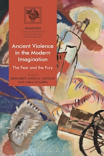 Front cover_Ancient Violence In The Modern Imagination