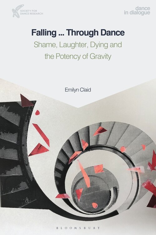 Front cover_Falling Through Dance And Life