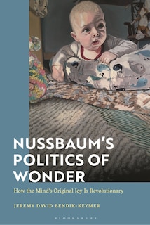 Front cover_Nussbaum's Politics of Wonder