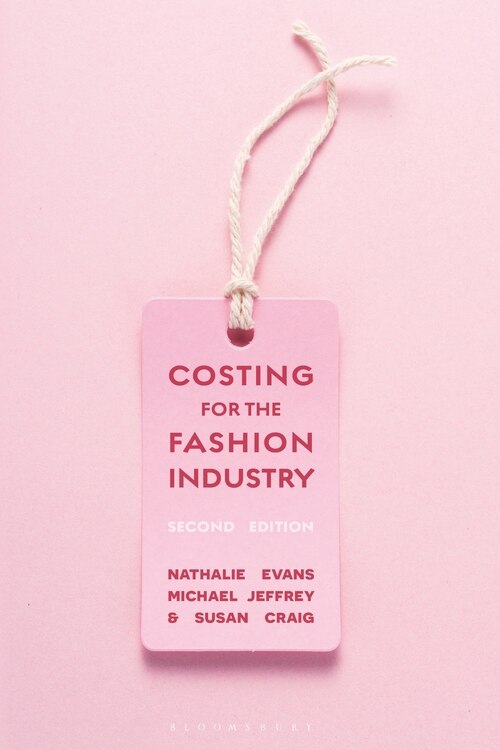 Front cover_Costing For The Fashion Industry