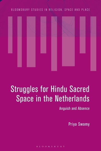 Couverture_Struggles For Hindu Sacred Space In The Netherlands