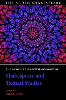 Couverture_The Arden Research Handbook Of Shakespeare And Textual Studies
