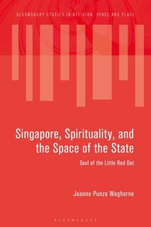 Front cover_Singapore, Spirituality, And The Space Of The State