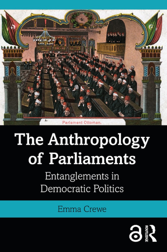 Front cover_The Anthropology of Parliaments