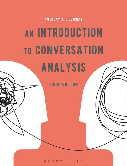 Front cover_An Introduction To Conversation Analysis