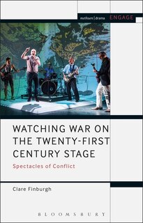 Couverture_Watching War On The Twenty-first Century Stage