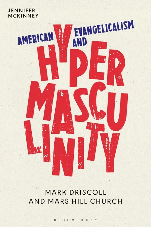 Front cover_American Evangelicalism And Hypermasculinity