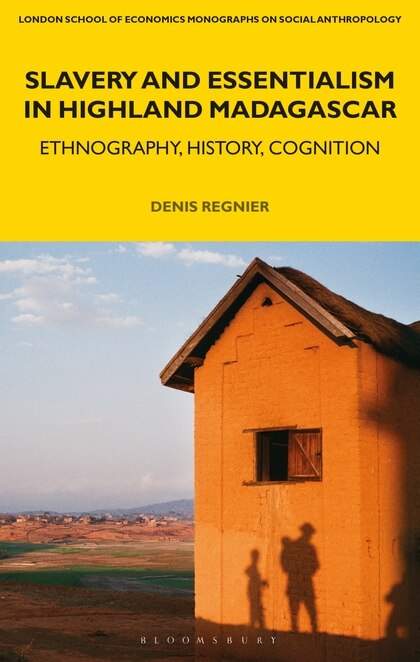 Front cover_Slavery And Essentialism In Highland Madagascar