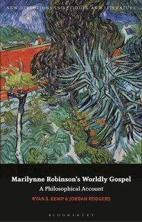 Front cover_Marilynne Robinson's Worldly Gospel