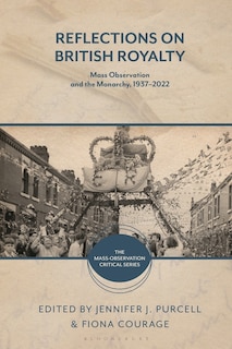 Front cover_Reflections on British Royalty