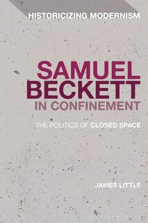 Couverture_Samuel Beckett In Confinement