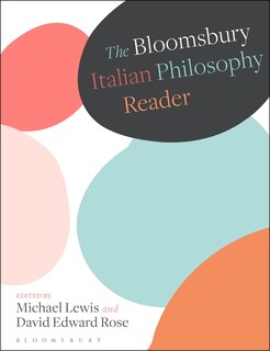 Front cover_The Bloomsbury Italian Philosophy Reader
