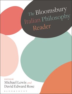 Front cover_The Bloomsbury Italian Philosophy Reader