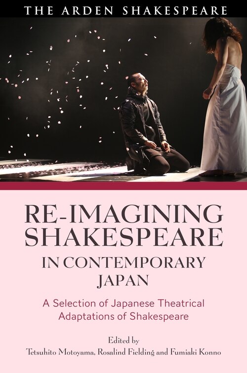 Front cover_Re-imagining Shakespeare In Contemporary Japan