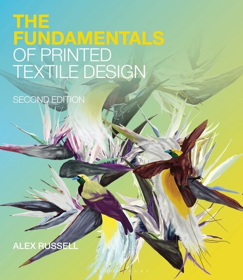 Couverture_The Fundamentals Of Printed Textile Design