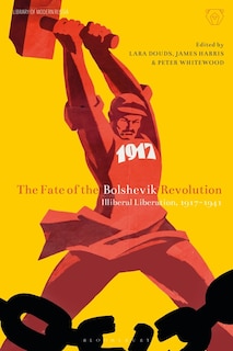 Front cover_The Fate Of The Bolshevik Revolution