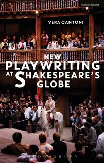 Front cover_New Playwriting At Shakespeare's Globe