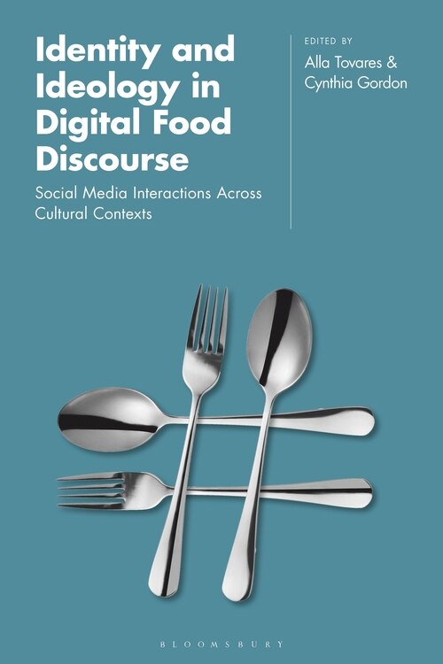 Couverture_Identity And Ideology In Digital Food Discourse