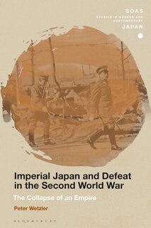 Couverture_Imperial Japan And Defeat In The Second World War