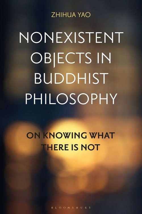 Front cover_Nonexistent Objects In Buddhist Philosophy