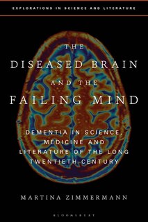 Couverture_The Diseased Brain And The Failing Mind