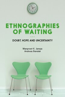 Front cover_Ethnographies Of Waiting