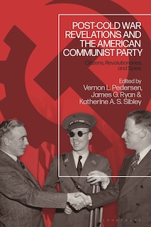 Front cover_Post-cold War Revelations And The American Communist Party