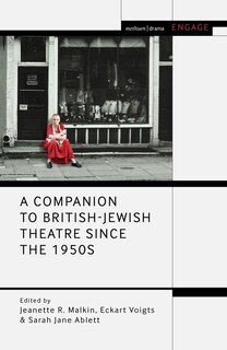 Front cover_A Companion To British-jewish Theatre Since The 1950s