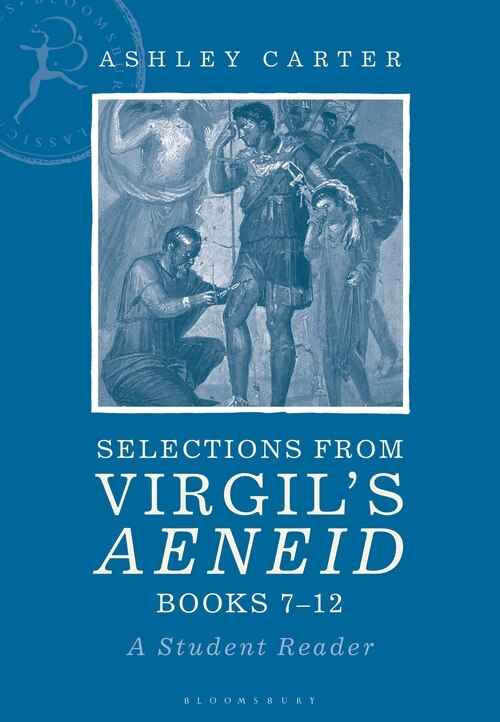 Front cover_Selections From Virgil's Aeneid Books 7-12