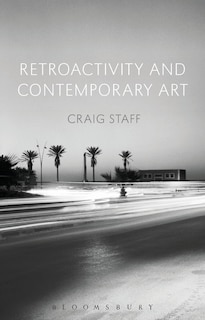 Front cover_Retroactivity And Contemporary Art