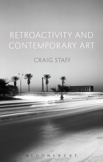 Front cover_Retroactivity And Contemporary Art