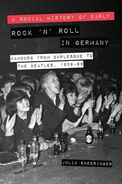 Couverture_A Social History Of Early Rock 'n' Roll In Germany
