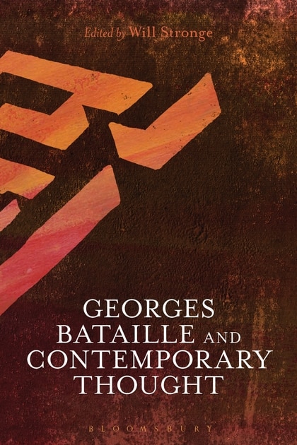 Front cover_Georges Bataille And Contemporary Thought