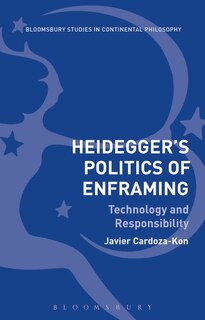 Front cover_Heidegger's Politics Of Enframing