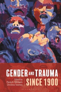 Front cover_Gender And Trauma Since 1900