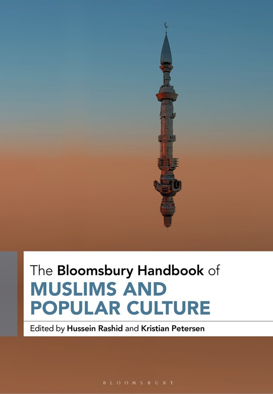 Couverture_The Bloomsbury Handbook of Muslims and Popular Culture