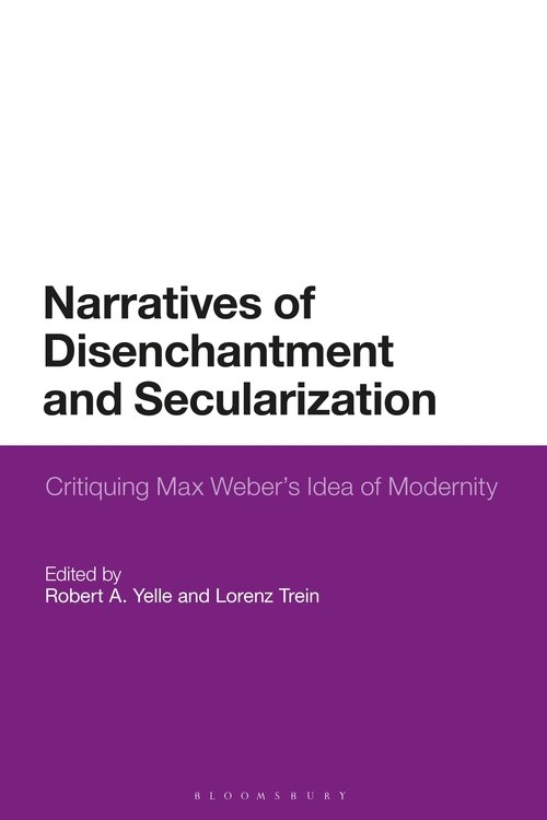 Front cover_Narratives Of Disenchantment And Secularization