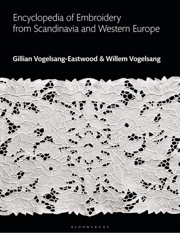 Front cover_Encyclopedia of Embroidery from Scandinavia and Western Europe