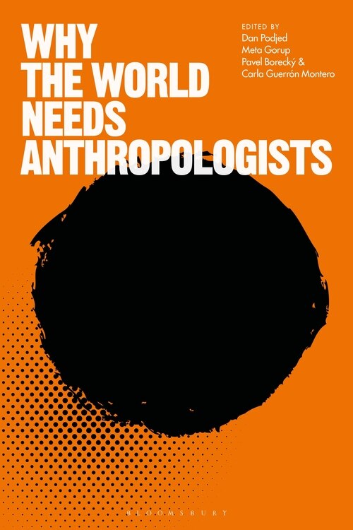 Couverture_Why The World Needs Anthropologists