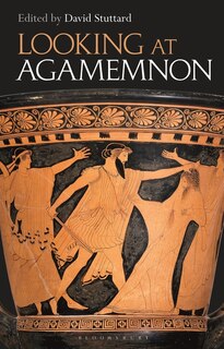 Front cover_Looking at Agamemnon