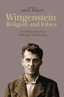 Front cover_Wittgenstein, Religion And Ethics