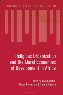 Front cover_Ideologies and Infrastructures of Religious Urbanization in Africa
