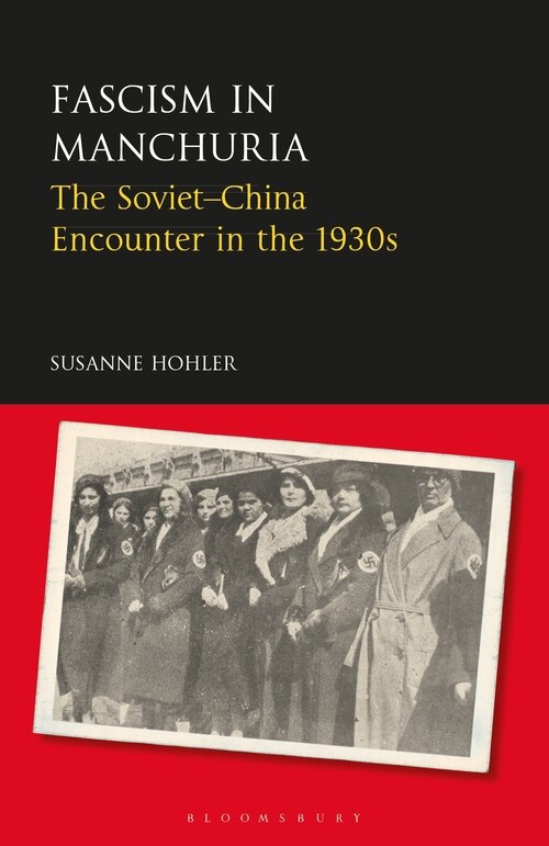 Front cover_Fascism In Manchuria